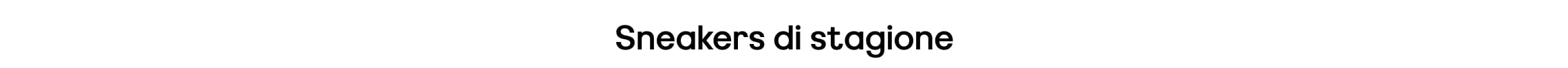 Sneakers di stagione