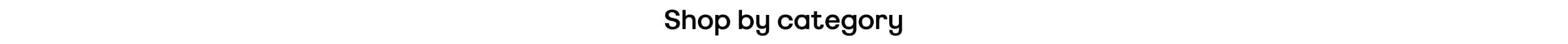 Shop by category