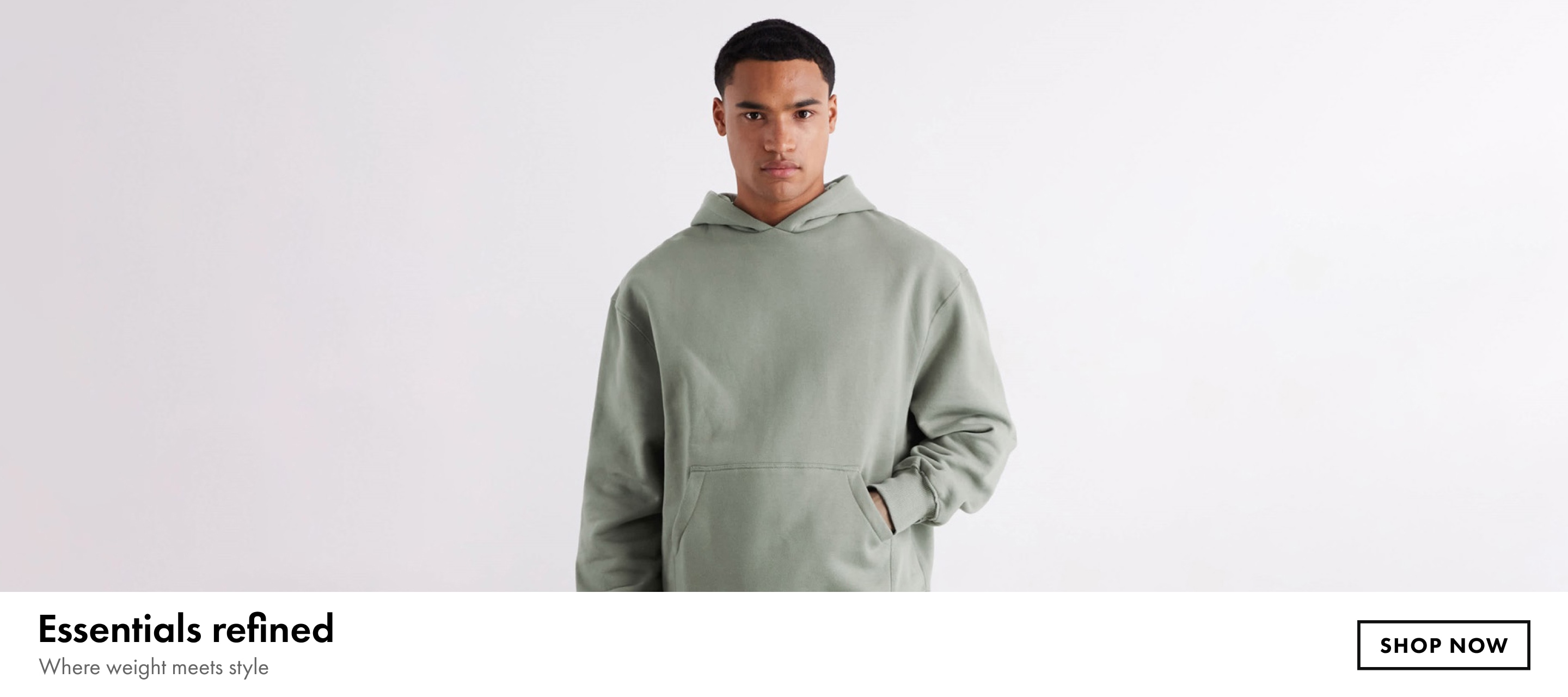 Essentials refined. Where weight meets style. Shop now