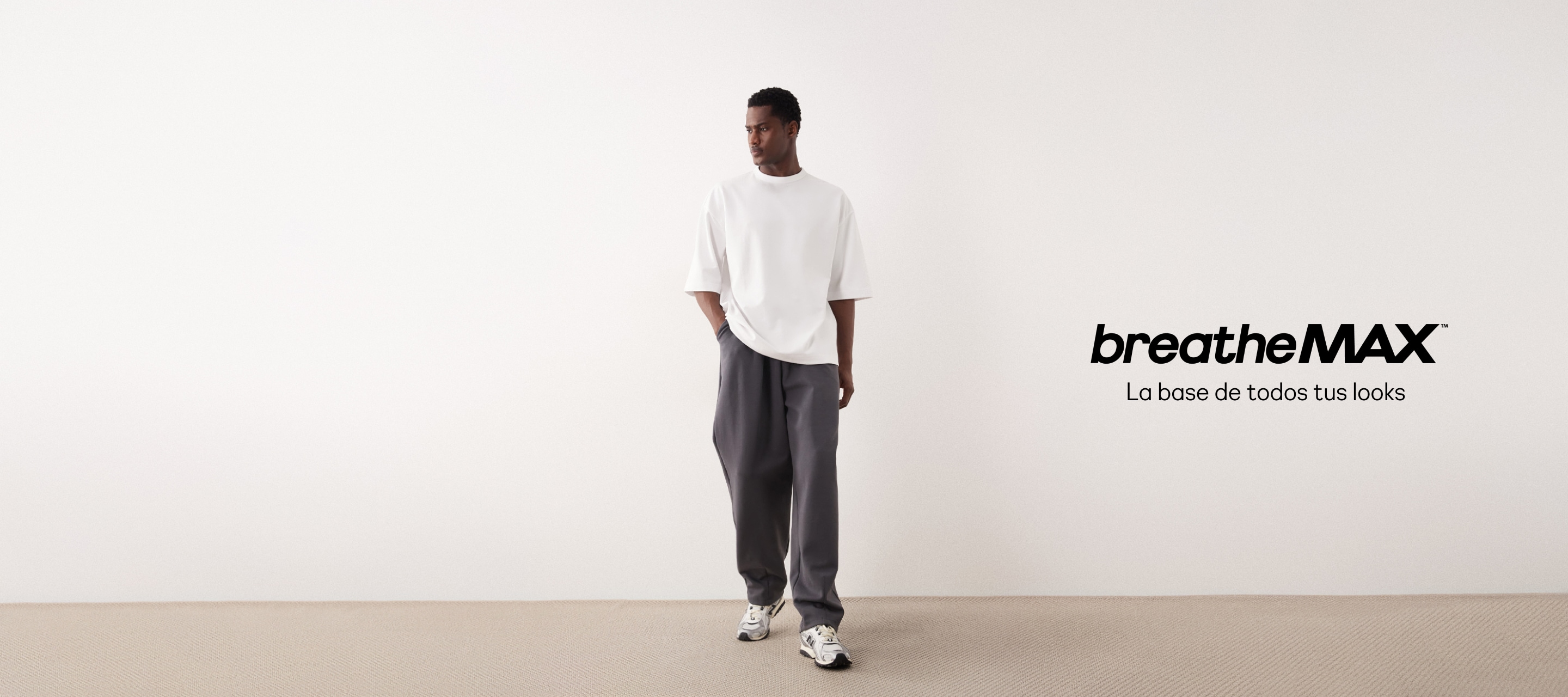breatheMAX. La base de todos tus looks