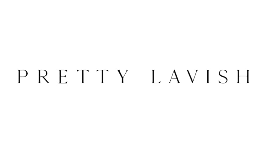 Pretty lavish