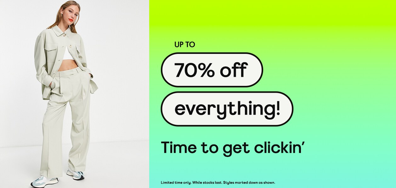 UP TO 70% off everything! Time to get clickin' Limited time only, While stocks last. Styles marked down as shown.