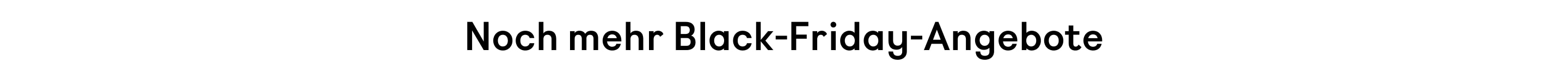Noch mehr Black-Friday-Angebote