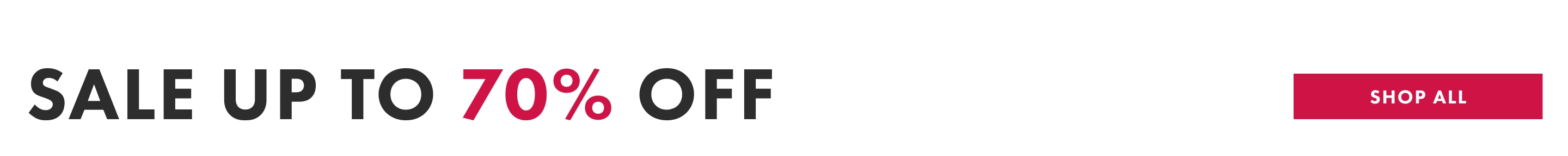 Sale Up to 70% off Shop all
