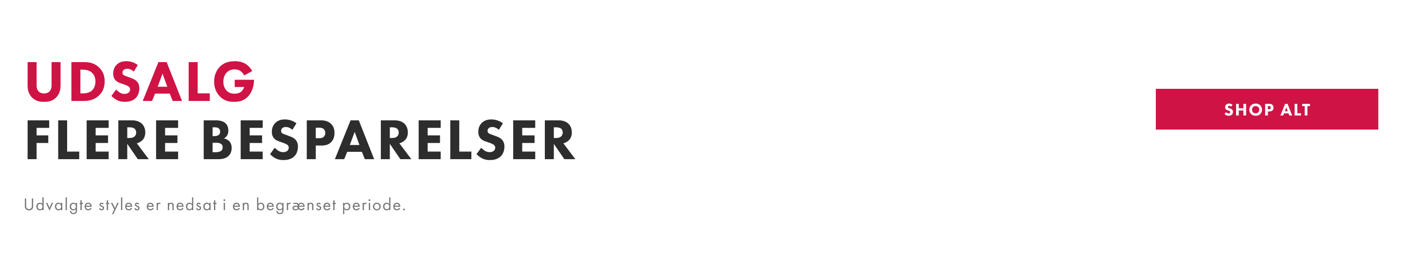 Udsalget er startet Shop alt