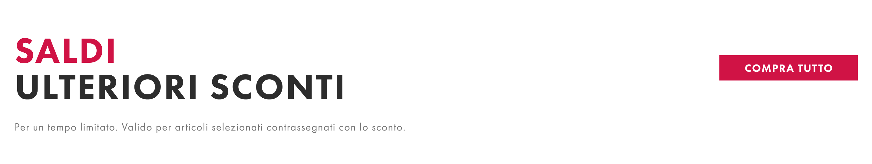 Sono iniziati i saldi Compra tutto