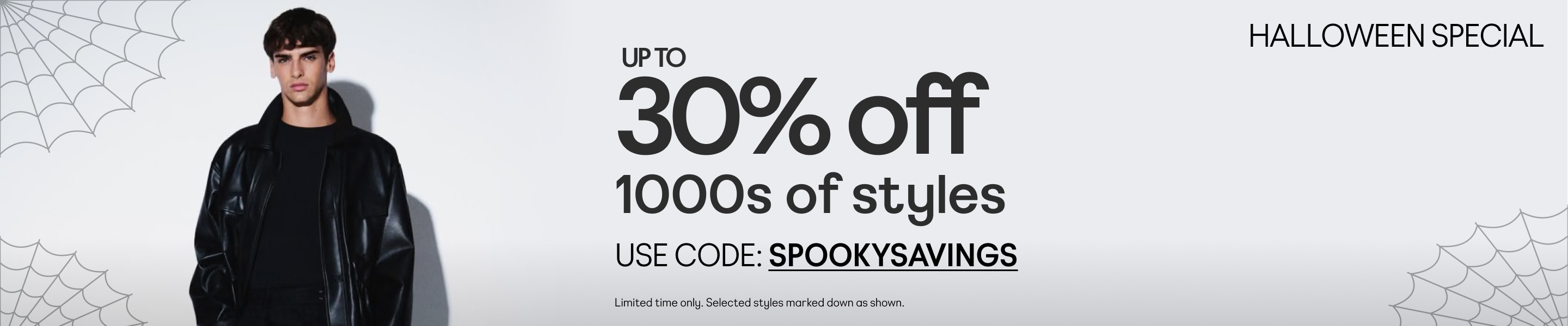 20% off almost everything. Use code: SPOOKYSAVINGS