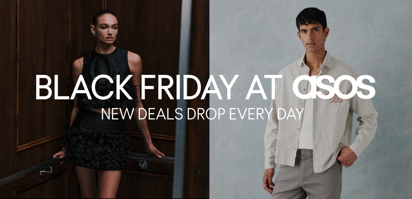 Black friday at asos. New deals drop every day