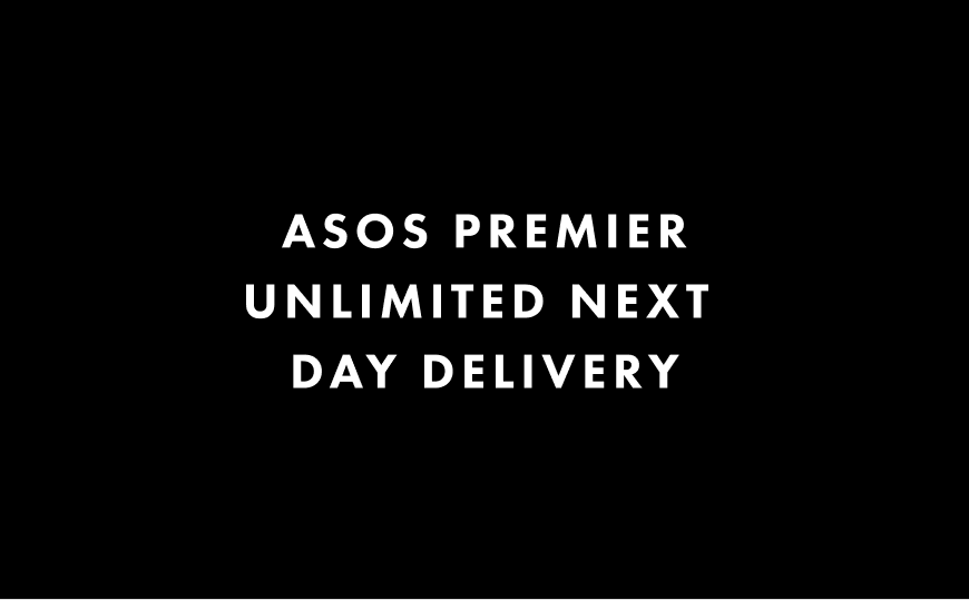 Get unlimited next day delivery for a whole year with asos Premier