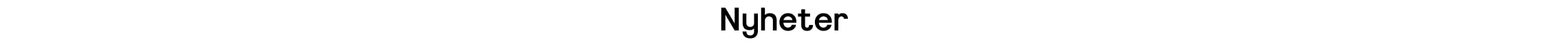 Nyheter
