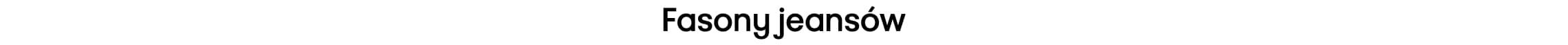Fasony jeansów