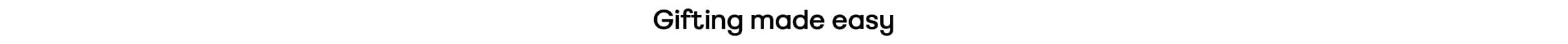 gifting made easy