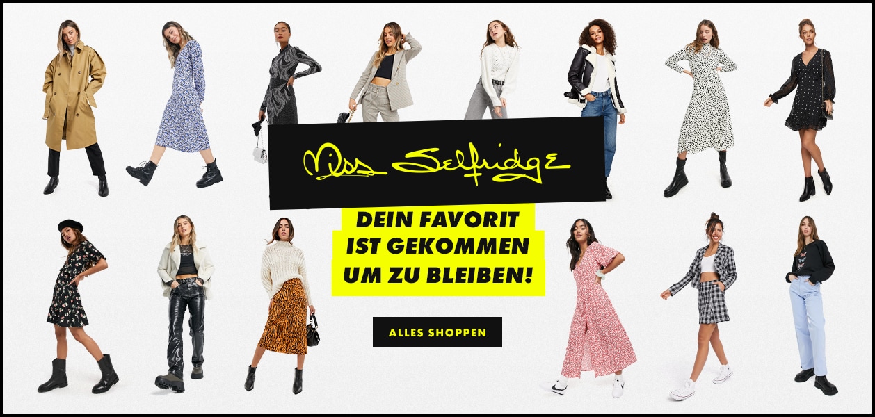 MISS SELFRIDGE, YOUR FAVE IS HERE TO STAY, SHOP NOW