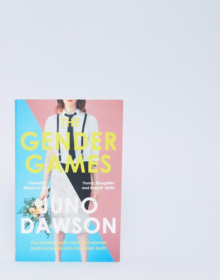 The Gender Games by Juno Dawson | ASOS Fashion & Beauty Feed