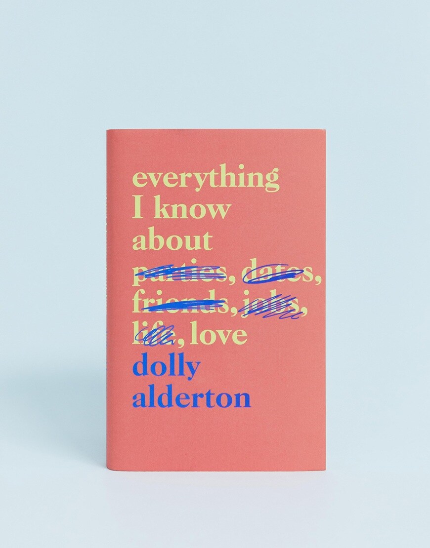 Everything I Know About Love book | ASOS Fashion & Beauty Feed